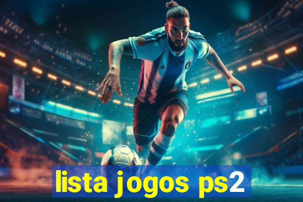 lista jogos ps2